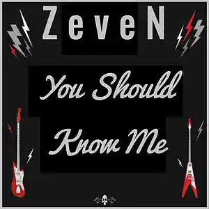 Picture for song 'You Should Know Me' by artist 'ZeveN'