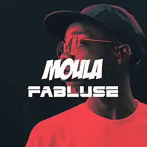 Picture for song 'MOULA' by artist 'Fabluse'