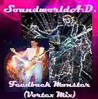 Picture for song 'Feedback Monster (Vortex Mix)' by artist 'SoundworldA.D.'