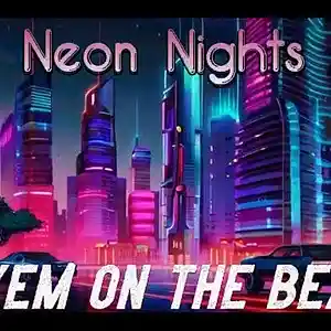 Picture for song 'Neon Nights - Cyem on the Beat l FREE FOR PROFIT' by artist 'CYEM ON THE BEAT'