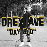Picture for song 'Day Old by Drex Ave $1 Song' by artist 'DREX AVE'