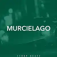 Picture for song 'SCORP BEATZ - MURCIELAGO' by artist 'Scorp Beatz'