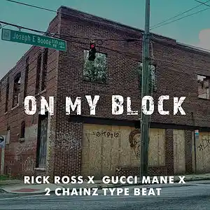 Picture for song 'On My Block' by artist 'DL Boi'
