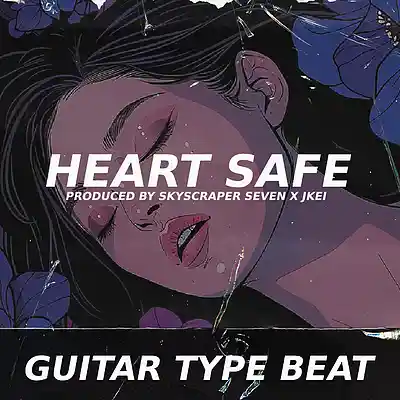 Picture for song 'Guitar Type Beat - Heart Safe' by artist 'Skyscraper Seven'