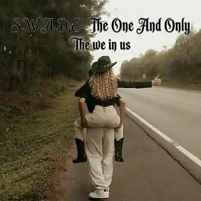 Picture for song 'The we in us.' by artist 'S.W.A.D.E. (THE ONE AND ONLY)'