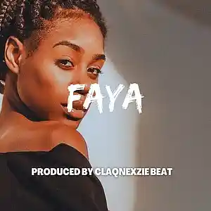 Picture for song 'faya' by artist 'ClaqnexzieBeat'