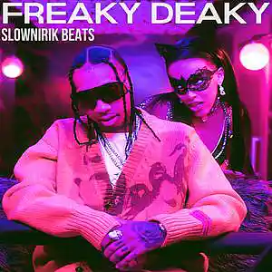 Picture for song 'Freaky deaky (buy 2 get 1 free)' by artist 'Slownirik'