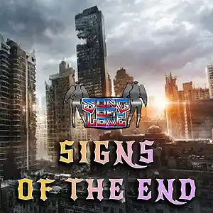 Picture for song 'SIGNS OF THE END' by artist 'SONG OF LOVE'