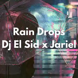 Picture for song 'Raindrops (Lil Tecca Type Beat)' by artist 'Dj El Sid'