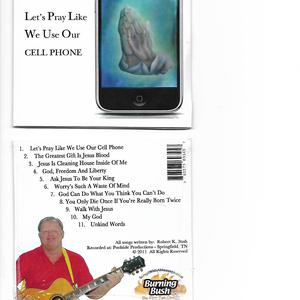 Picture for song 'Karaoke Track for: "Let's Pray Like We Use Our Ce' by artist 'Bob the Burning Bush'