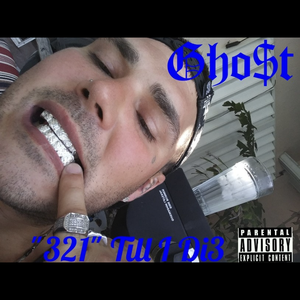 Picture for song 'Gho$t321~Bitchez Aint $hit-1' by artist 'Official Ghost321'