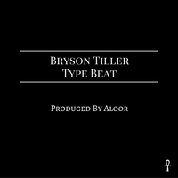 Picture for song 'Bryson Tiller Type Beat' by artist 'Aloor'