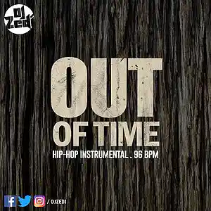 Picture for song 'Out Of Time - Busta Rhymes Beat' by artist 'DJ Zedi'