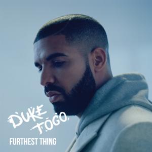 Picture for song 'FURTHEST THING (BUY 2 GET 1 FREE)' by artist 'Duke Togo'