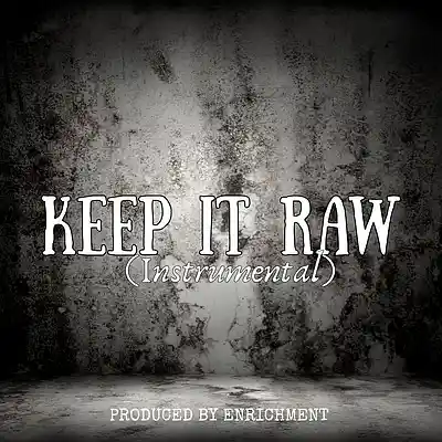 Picture for song 'Keep It Raw (Old School / Vintage / Boom Bap Beat)' by artist 'Enrichment'