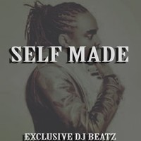 Picture for song 'Self Made- Sale 25% Off All Beats' by artist 'Exclusive DJ Beatz'