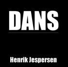 Picture for song 'Dans' by artist 'Henrik Jespersen'