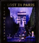 Picture for song 'Lost In Paris' by artist 'Tad Winklarz'