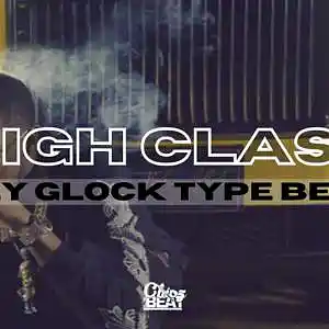 Picture for song 'High Class' by artist 'Chipz On The Beat'