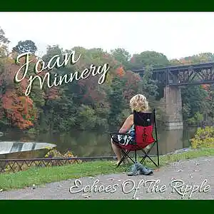 Picture for song 'Echoes Of The Ripple' by artist 'Joan Minnery'