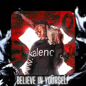 Picture for song '"BELIEVE IN YOURSELF" Detroit & Rio Da Yung Og' by artist 'D V 1 R V E R S BEATS'