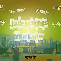 Picture for song 'Hunger' by artist 'Jade Knights Mixtape'