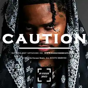 Picture for song 'Fivio Foreign "Caution" BUY 2 GET 1 FREE' by artist 'No Excuse Beats'