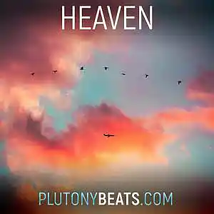 Picture for song 'Heaven (Buy 1 get 2 Free)' by artist 'Plutonybeats'