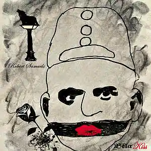 Picture for song 'Béla Kiss' by artist 'Robert Samuels'