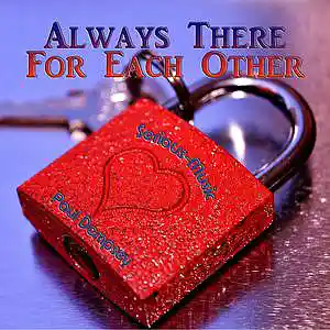 Picture for song 'Always There For Each Other feat. Paul Dempsey' by artist 'Serious-Music (Germany)'