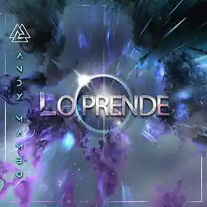 Picture for song 'Lo Prende X Andy Mambo (Prod. By Andy Mambo) Mere' by artist 'Andy mambo'