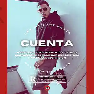 Picture for song 'CUENTA' by artist 'Dey x'