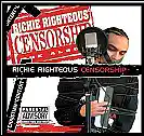 Picture for song 'WELCOME TO CENSORSHIP - Richie Righteous' by artist 'Flavor Radio Network'