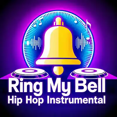 Picture for song 'Ring My Bell Hip Hop Remix Instrumental by Locking' by artist 'Locking Latu'