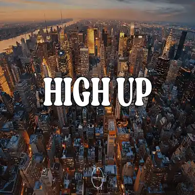 Song picture of 'High Up (HIP HOP/CLUB) (BUY 1 GET 2 FREE)'