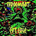 Picture for song 'Cutedge' by artist 'SHROOMBOT'