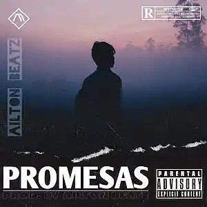 Picture for song 'Promesas Beat Reggaetón - Uso libre' by artist 'AILTON'