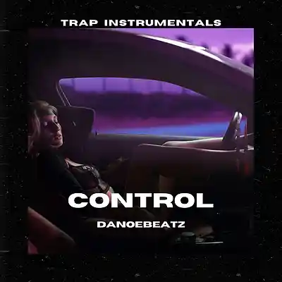 Picture for song 'CONTROL - Trap Type Beat' by artist 'OfficialDanoeBeatz'