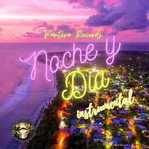 Picture for song 'Noche y Dia' by artist 'Pantera Records'