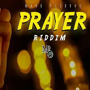 Picture for song 'Prayer Riddim' by artist 'Mano Records'