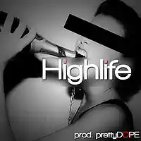 Picture for song 'High Life *DJ Mustard/Jhen Aiko/Childish Gambino* ' by artist 'prettyDOPE'