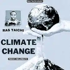 Picture for song 'Climate Change _Ras Taichi' by artist 'Ras Taichi'