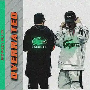 Picture for song 'OVERRATED (G-EAZY/DRAKE) *FREE DL' by artist 'JROWZEY'