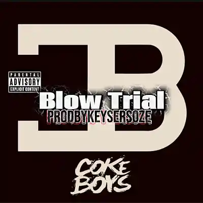 Picture for song '[SOLD]Blow Trial x CokeBoys ProdByKeyserSoze' by artist 'TheRealKeyserSoze'
