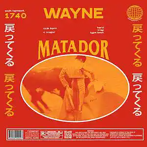 Picture for song 'matador' by artist 'wayne.prods'