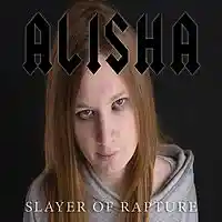 Picture for song 'Slayer of Rapture' by artist 'Alisha Poor'