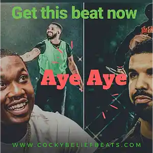 Picture for song 'Aye Aye' by artist 'Cocky Belief Beats'