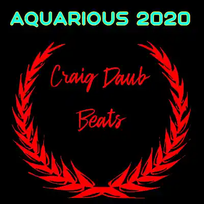 Picture for song 'Free Tech N9ne Type Beat Aquarius 2020 160bpm' by artist 'Craig Daub Beats'