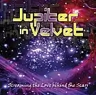 Picture for song 'Jupiter In Velvet' by artist 'Jupiter In Velvet'