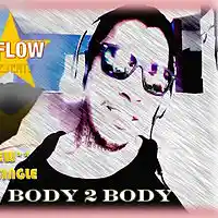 Picture for song 'BODY 2 BODY by. MFLOW sky high ..' by artist 'MFLOW SkyHigh'